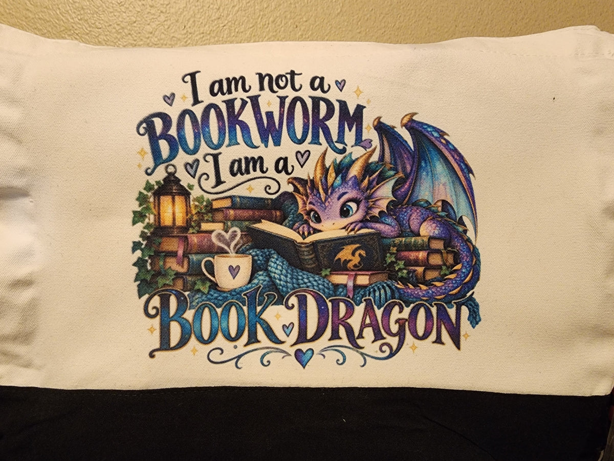 I'm not a bookworm I'm a book dragon