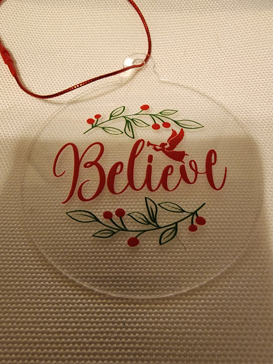 Believe ornament