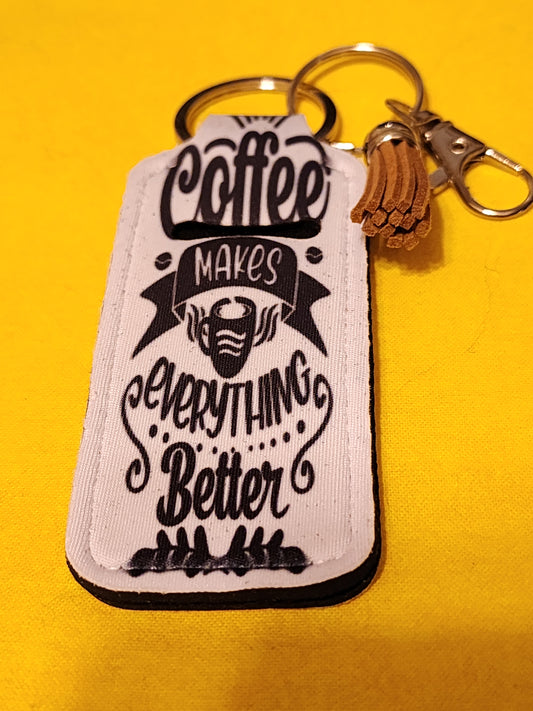 Coffee makes everything better chapstick holder