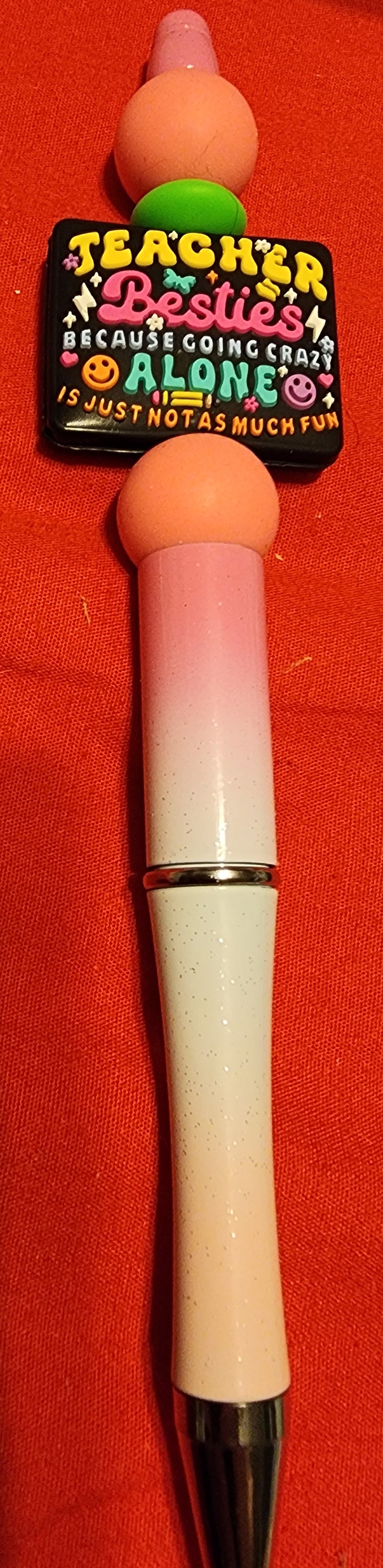 Teacher bestie pen