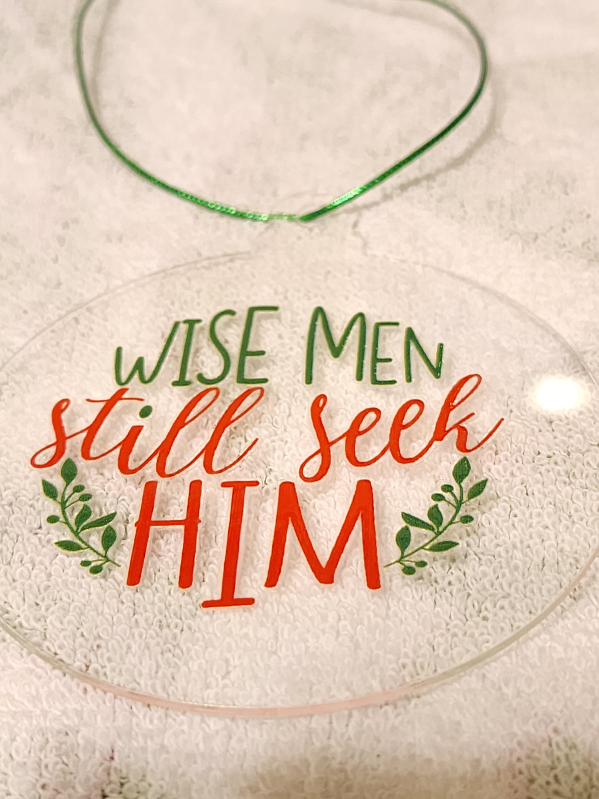 Wise men still seek him ornament
