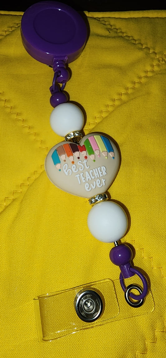 Best teacher ever badge reel
